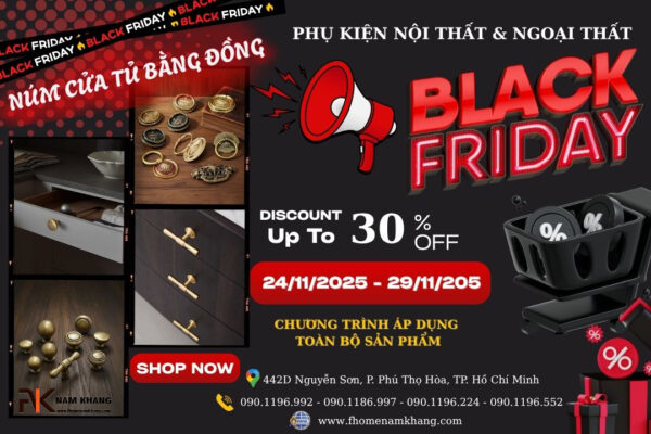 Black friday 2025 tay nắm cửa tủ khóa cửa bản lề cửa FHOMENAMKHANG