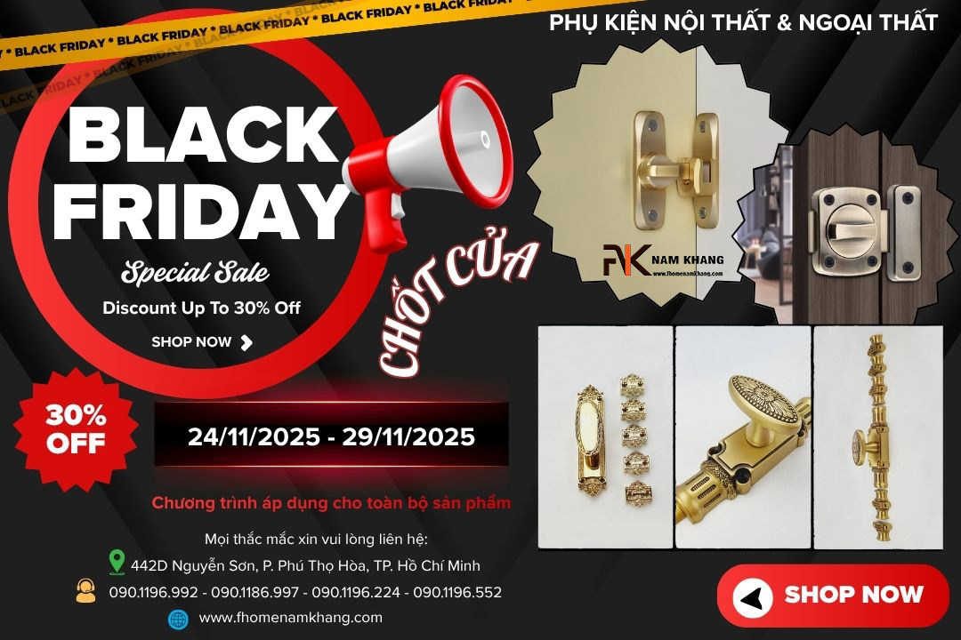 Black friday 2025 tay nắm cửa tủ khóa cửa bản lề cửa FHOMENAMKHANG