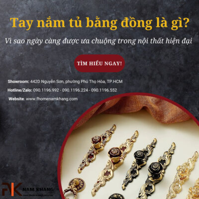Tay nắm tủ bằng đồng là gì? Vì sao ngày càng được ưa chuộng trong nội thất hiện đại