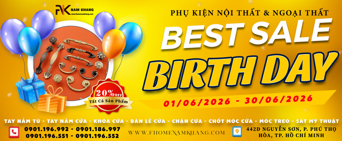 Birthday sale tay nắm cửa tủ khóa cửa FHOMENAMKHANG
