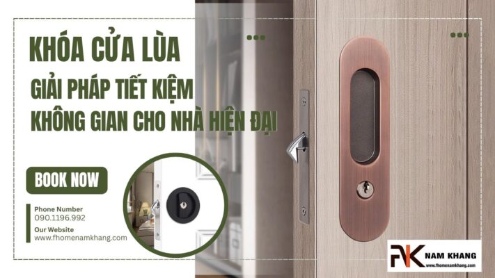 Khóa cửa lùa: Giải pháp tiết kiệm không gian cho nhà hiện đại